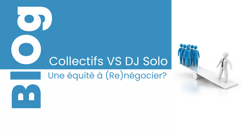 Collectifs Vs Dj Solo, concurence, emocia.fr,